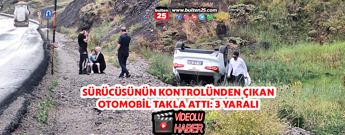 SÜRÜCÜSÜNÜN KONTROLÜNDEN ÇIKAN OTOMOBİL TAKLA ATTI: 3 YARALI