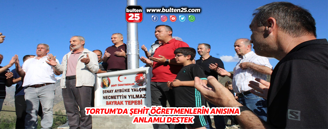 TORTUM’DA ŞEHİT ÖĞRETMENLERİN ANISINA ANLAMLI DESTEK