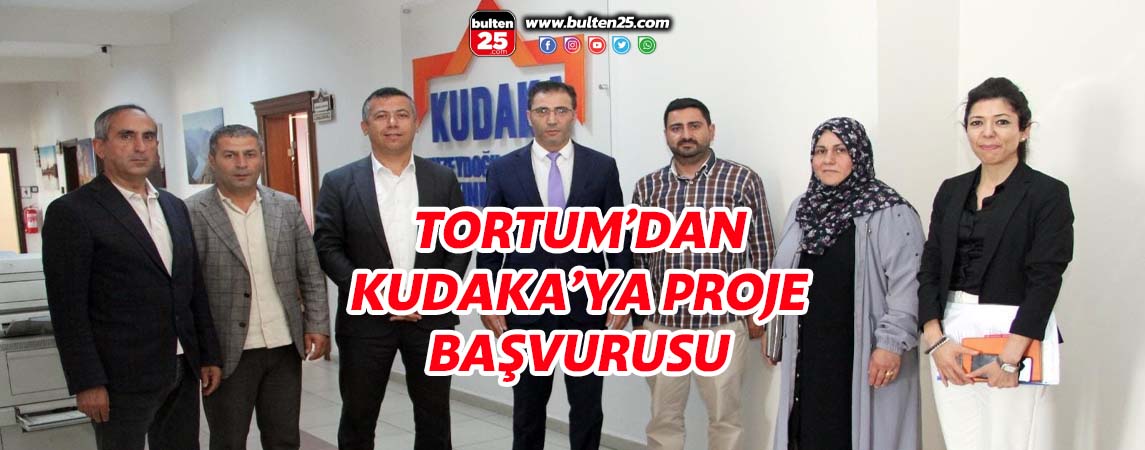 TORTUM’DAN KUDAKA’YA PROJE BAŞVURUSU