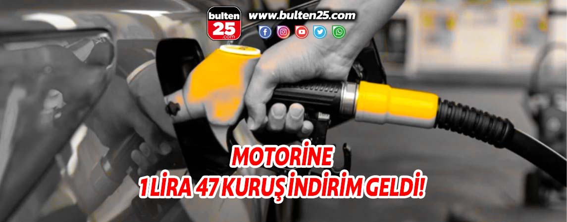 MOTORİNE 1 LİRA 47 KURUŞ İNDİRİM GELDİ!
