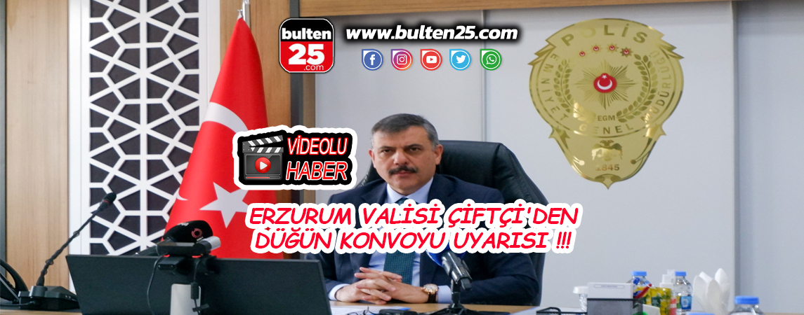 VALİ ÇİFTÇİ'DEN DÜĞÜN KONVOYU UYARISI