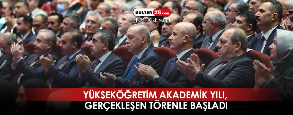 YÜKSEKÖĞRETİM AKADEMİK YILI, GERÇEKLEŞEN TÖRENLE BAŞLADI