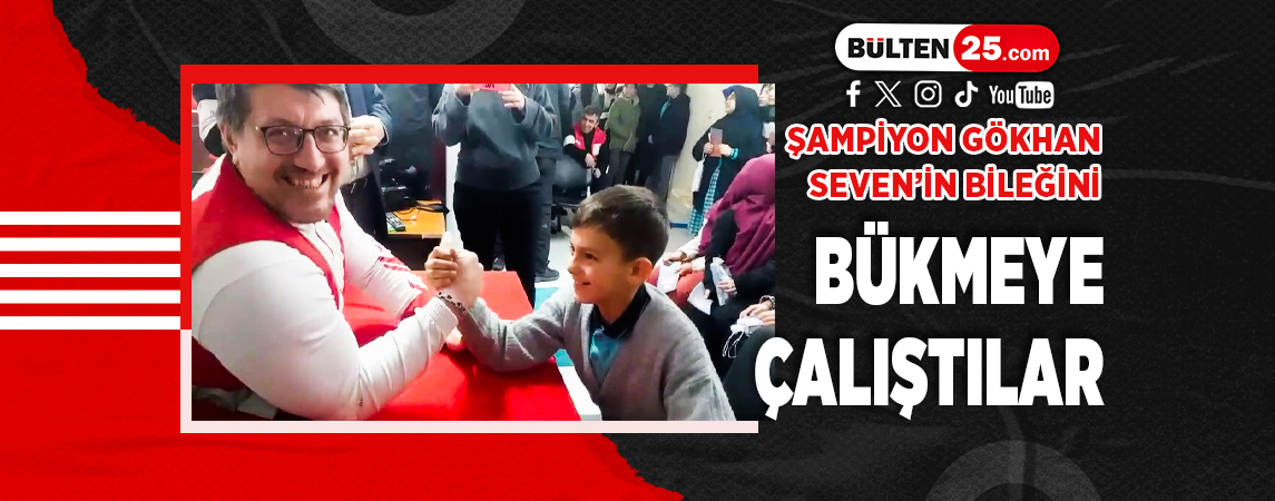 ŞAMPİYON GÖKHAN SEVEN’İN BİLEĞİNİ BÜKMEYE ÇALIŞTILAR