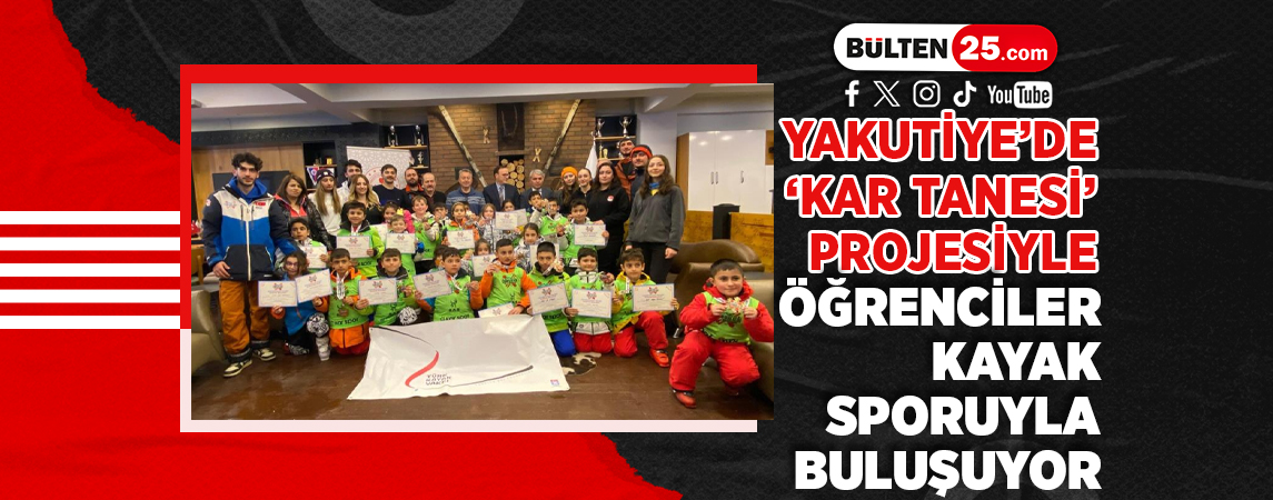 YAKUTİYE’DE ‘KAR TANESİ’ PROJESİYLE ÖĞRENCİLER KAYAK SPORUYLA BULUŞUYOR
