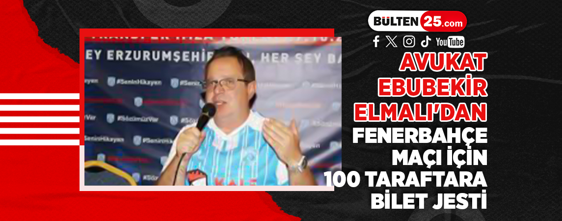 AVUKAT EBUBEKİR ELMALI'DAN FENERBAHÇE MAÇI İÇİN 100 TARAFTARA BİLET JESTİ