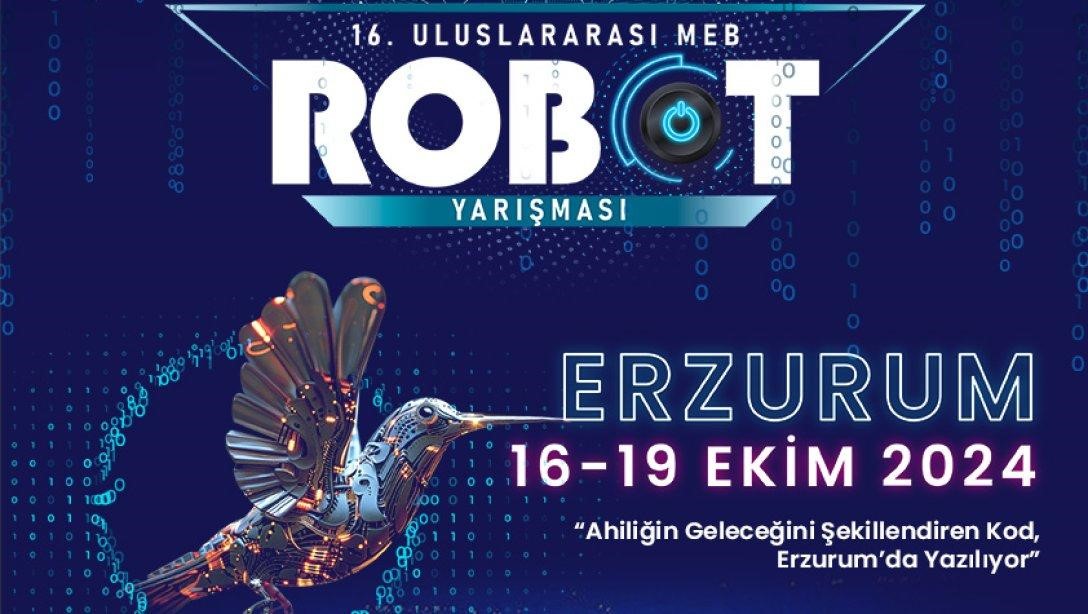 ULUSLARARASI MEB ROBOT YARIŞMASI ERZURUM'DA