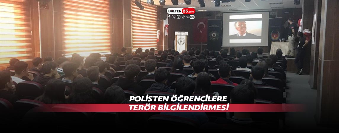 POLİSTEN ÖĞRENCİLERE TERÖR BİLGİLENDİRMESİ