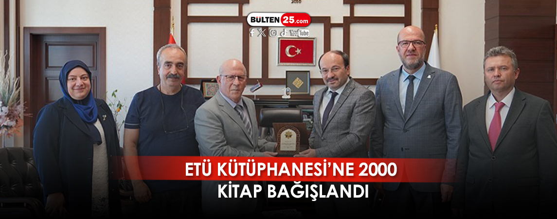 ETÜ KÜTÜPHANESİ’NE 2000 KİTAP BAĞIŞLANDI