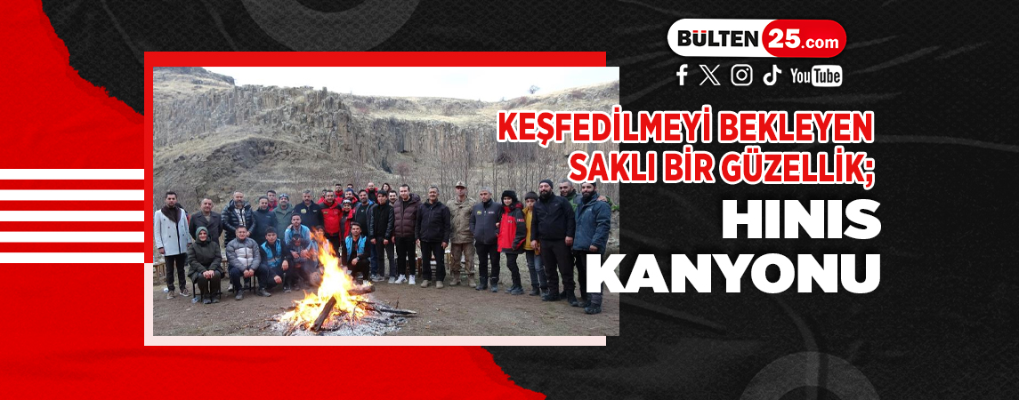 KEŞFEDİLMEYİ BEKLEYEN SAKLI BİR GÜZELLİK; HINIS KANYONU