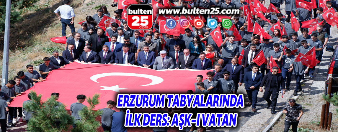 ERZURUM TABYALARINDA İLK DERS: AŞK-I VATAN