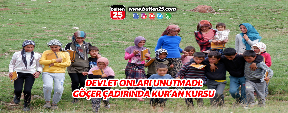 DEVLET ONLARI UNUTMADI: GÖÇER ÇADIRINDA KUR'AN KURSU