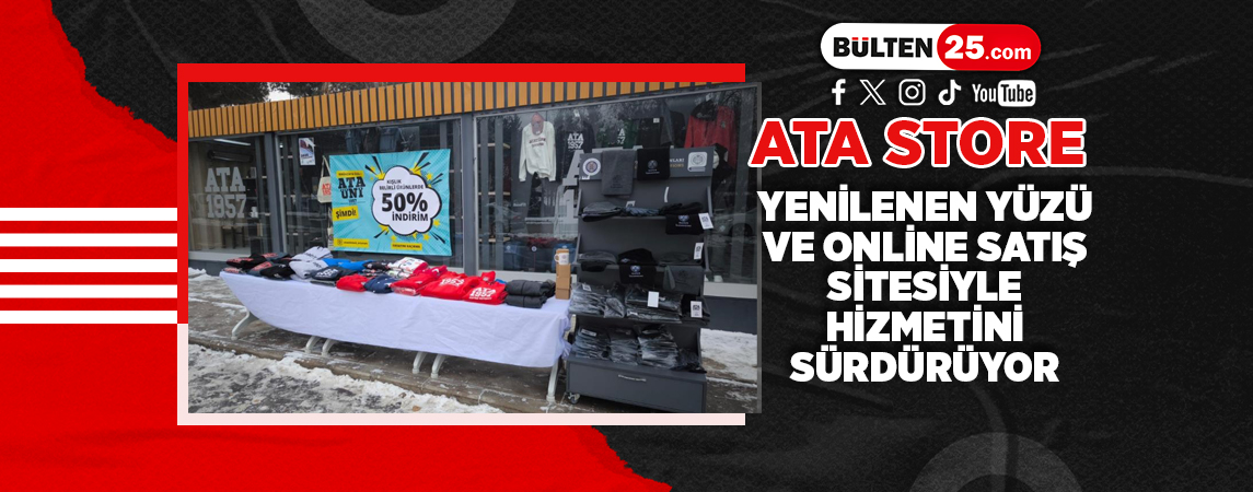 ATA STORE, YENİLENEN YÜZÜ VE ONLİNE SATIŞ SİTESİYLE HİZMETİNİ SÜRDÜRÜYOR