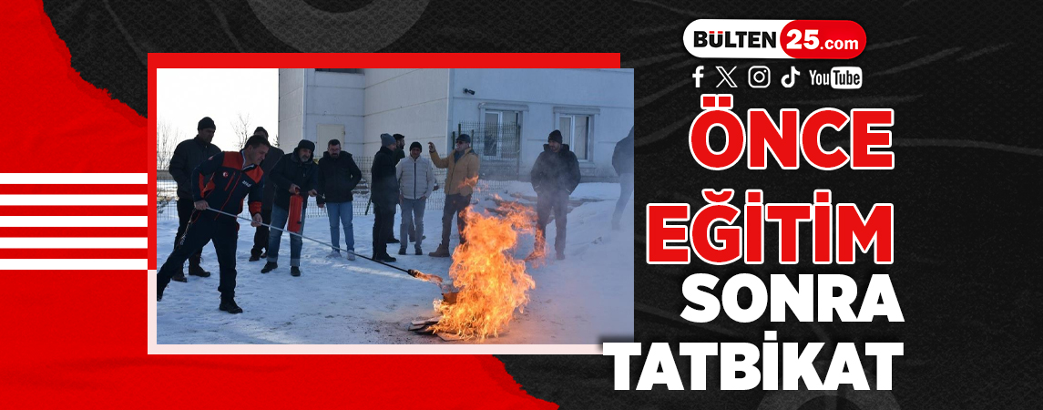 ÖNCE EĞİTİM SONRA TATBİKAT