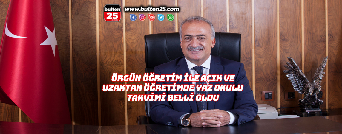 ÖRGÜN ÖĞRETİM İLE AÇIK VE UZAKTAN ÖĞRETİMDE YAZ OKULU TAKVİMİ BELLİ OLDU