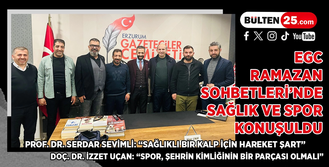 EGC RAMAZAN SOHBETLERİ’NDE SAĞLIK VE SPOR KONUŞULDU