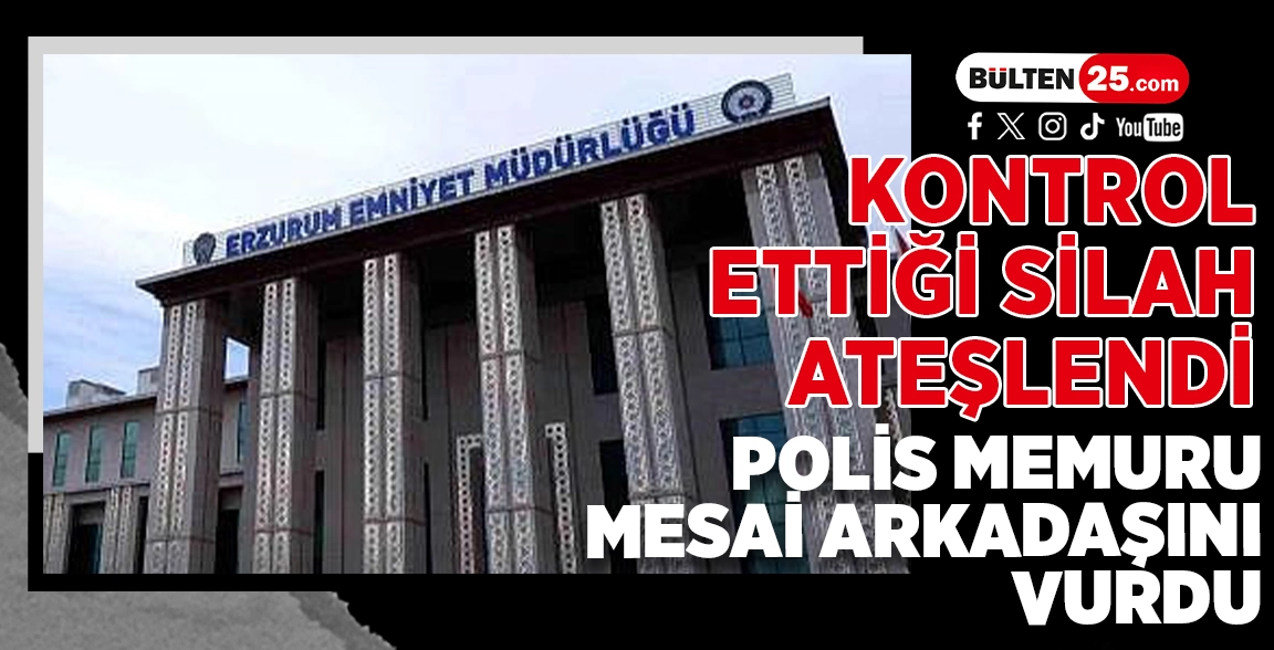 KONTROL ETTİĞİ SİLAH ATEŞLENDİ: POLİS MEMURU MESAİ ARKADAŞINI VURDU