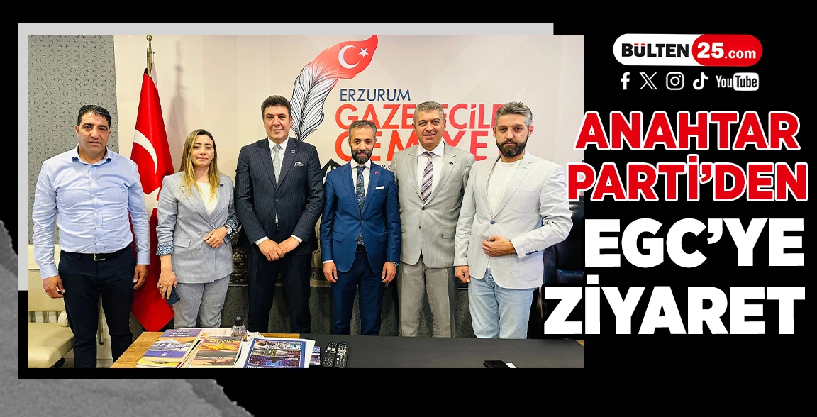 ANAHTAR PARTİ’DEN EGC’YE ZİYARET