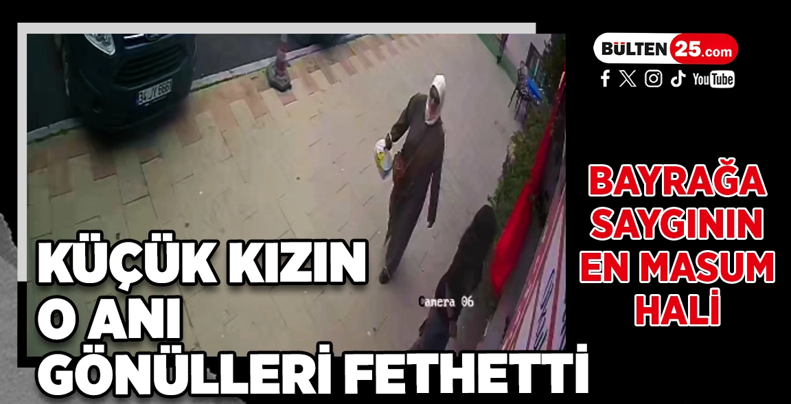 BAYRAĞA SAYGININ EN MASUM HALİ: KÜÇÜK KIZIN O ANI GÖNÜLLERİ FETHETTİ