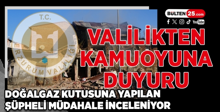 Valilikten Kamuoyuna Duyuru: Doğalgaz Kutusuna Yapılan Şüpheli Müdahale İnceleniyor
