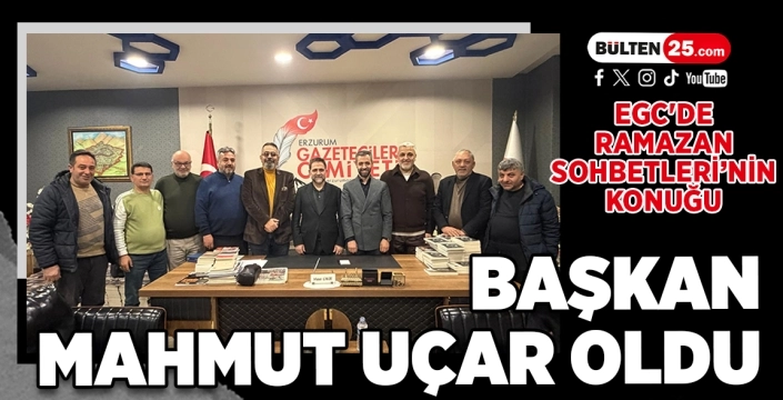 EGC'de Ramazan Sohbetleri’nin Konuğu Başkan Mahmut Uçar Oldu