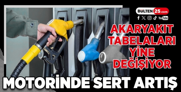 Akaryakıt Tabelaları Yine Değişiyor: Motorinde Sert Artış