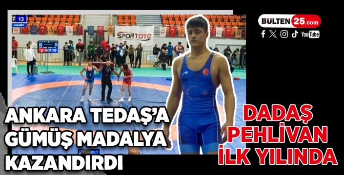 Dadaş Pehlivan İlk Yılında Ankara TEDAŞ’a Gümüş Madalya Kazandırdı