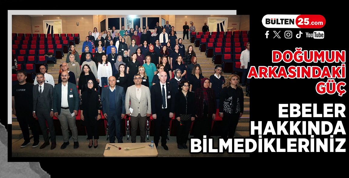 DOĞUMUN ARKASINDAKİ GÜÇ: EBELER HAKKINDA BİLMEDİKLERİNİZ