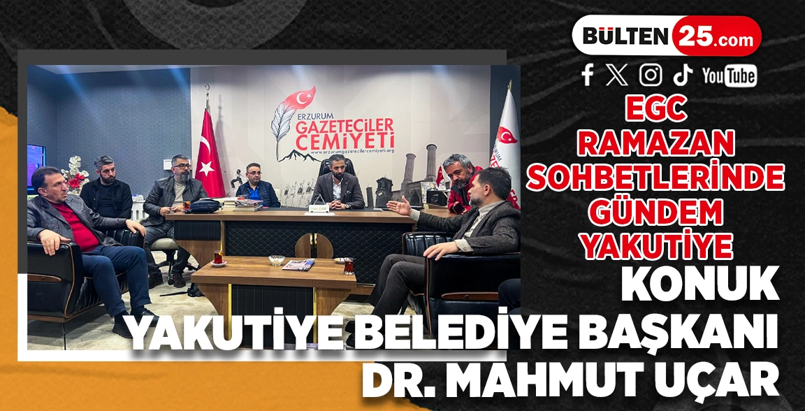 EGC RAMAZAN SOHBETLERİNDE GÜNDEM YAKUTİYE: KONUK BELEDİYE BAŞKANI DR. MAHMUT UÇAR